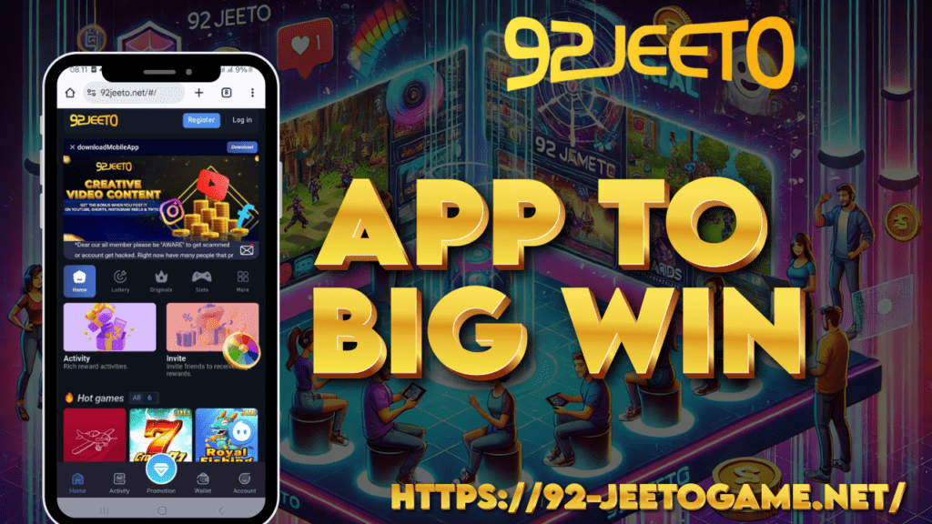 Play and win big with the 92 Jeeto Game App